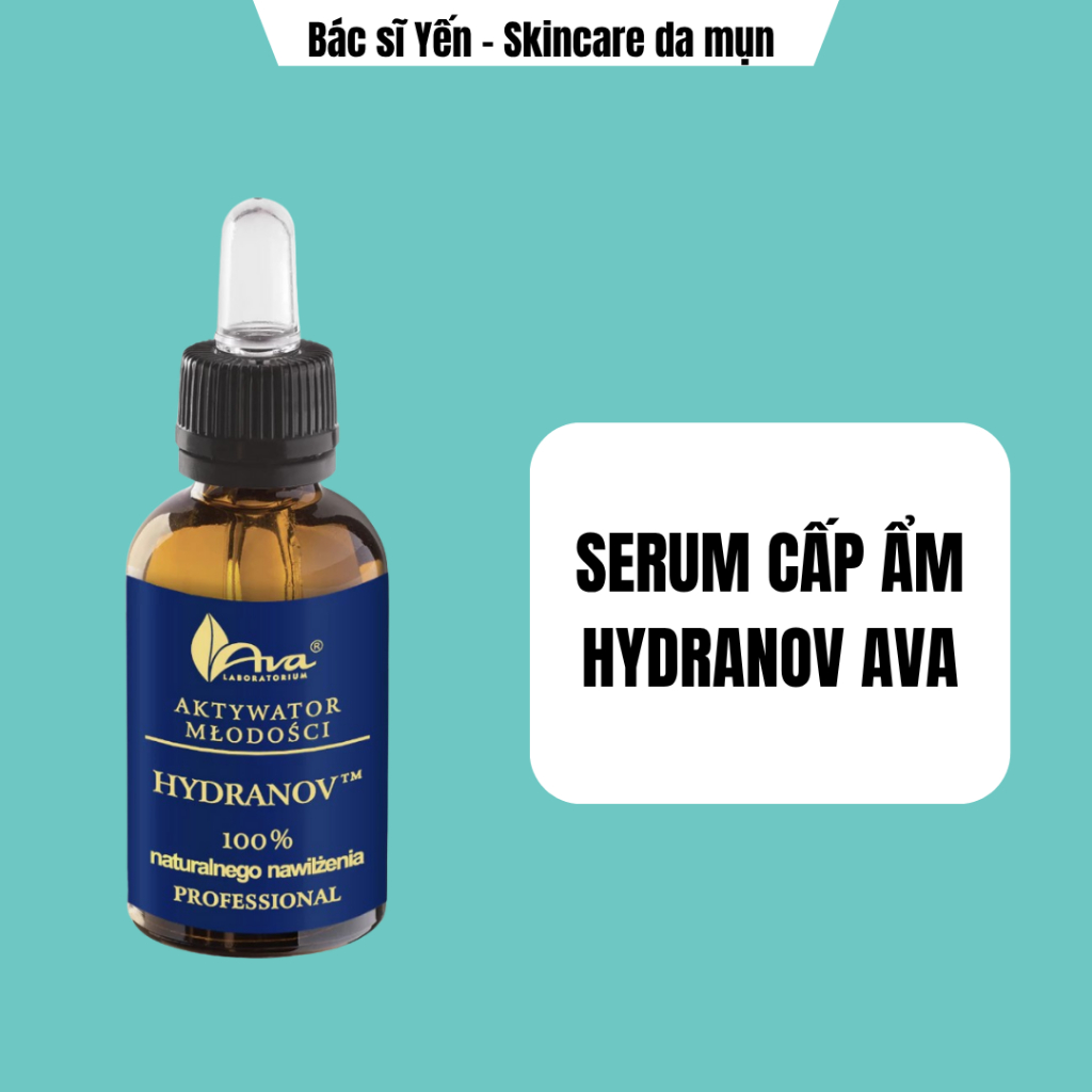 Ava - Serum cấp ẩm hydranov - Bác sĩ Yến