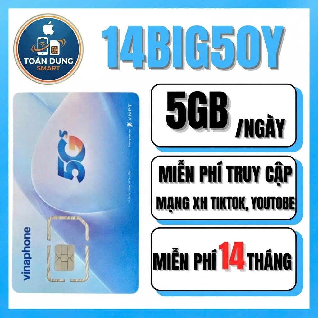 SIM BIG50Y 5G/NGÀY MIỄN , PHÍ  TIKTOK , YOUTOBE  14 THÁNG KHÔNG CẦN NẠP