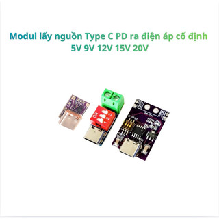 Modul lấy nguồn Type C PD ra điện áp cố định 5V 9V 12V 15V 20V