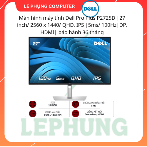 Màn hình máy tính Dell Pro Plus P2725D |27 inch/ 2560 x 1440/ QHD,  IPS/2K/100Hz/HDMI/DP/USB-C | 5ms