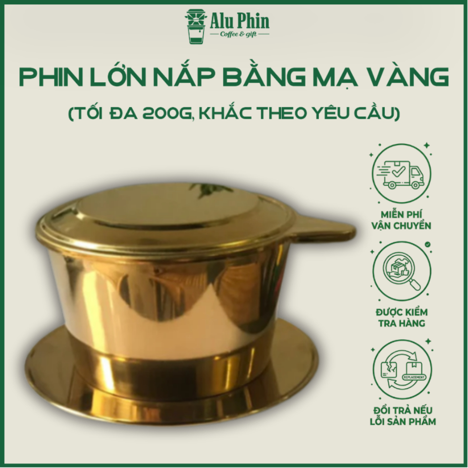 Phin Inox Size 14 Mạ Vàng Cao Cấp Pha 200gr Bột Cà Phê ALU PHIN