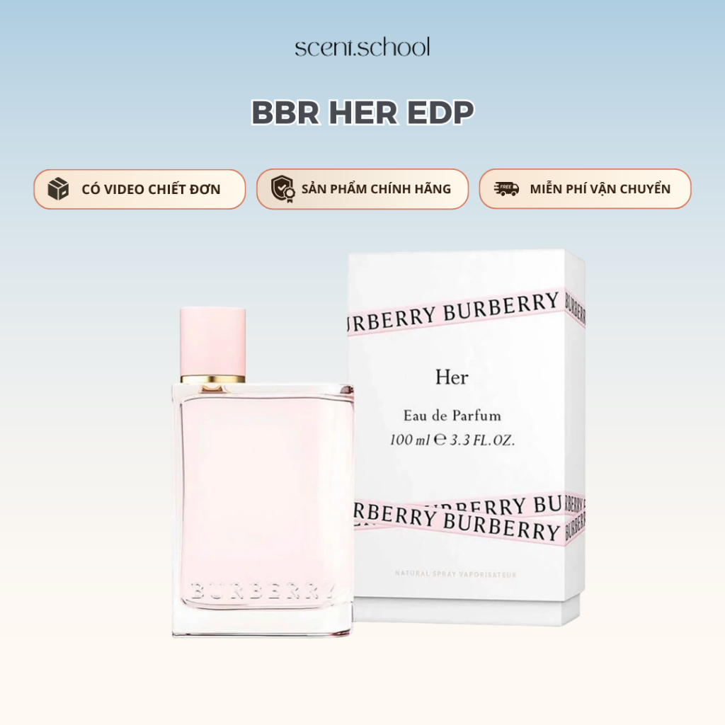 5/10/20/30ml | BBR Her EDP | Nước Hoa Nữ | Scent.school Perfume