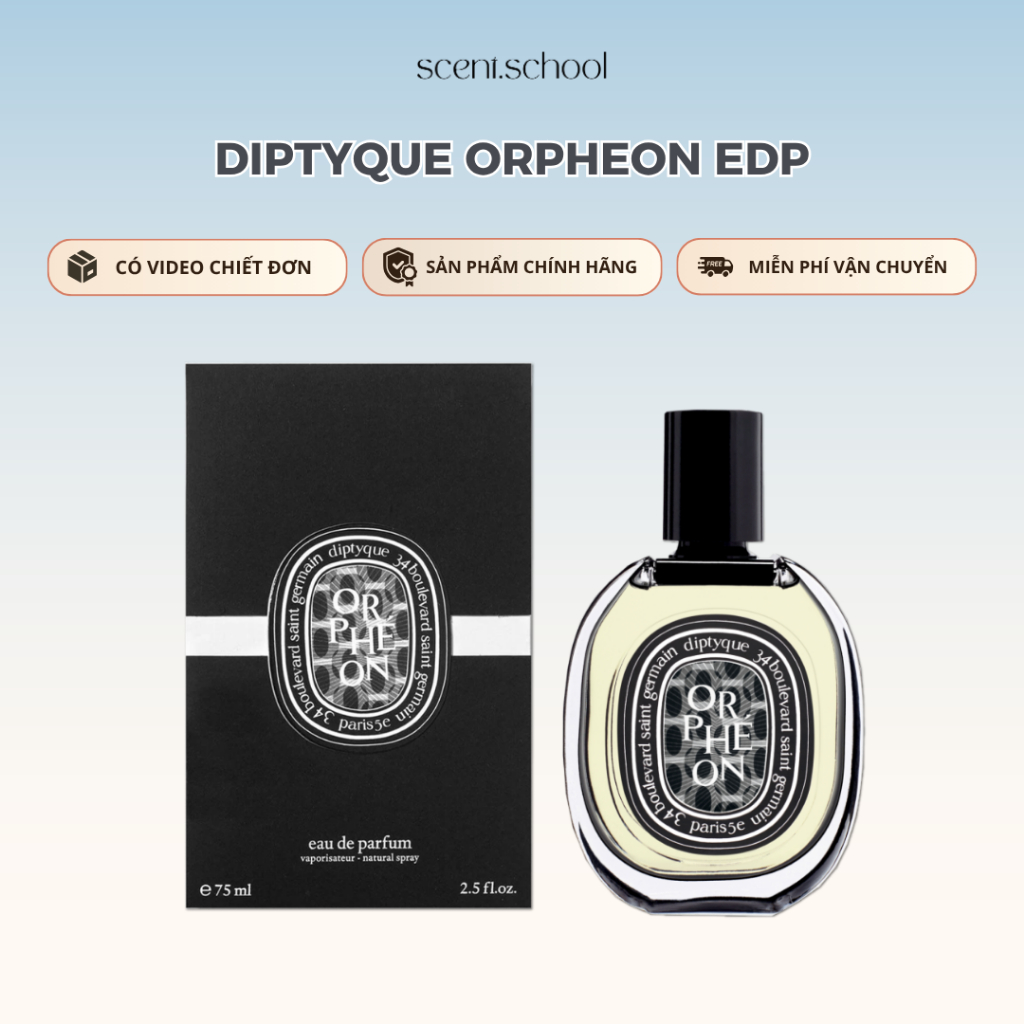 5/10/20/30ml | Diptyque Orpheon EDP | Nước Hoa Unisex | Scent.school Perfume