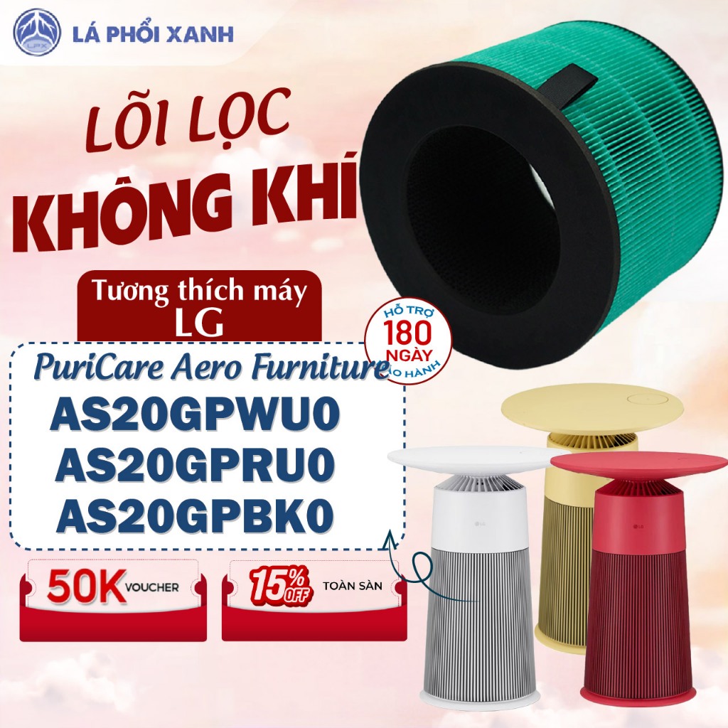 Lõi lọc tương thích máy LG PuriCare Aero Furniture, AS20GPWU0, AS20GPRU0, AS20GPBK0 - Lõi lọc không 