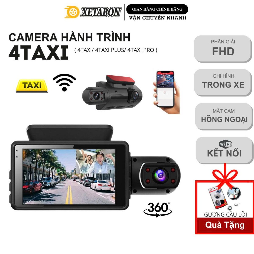 Camera hành trình XETABON 4TAXI Ống kính kép góc rộng 1080p x 720p, Bản WIFI có kết nối điện thoại, Bảo hành 12 tháng