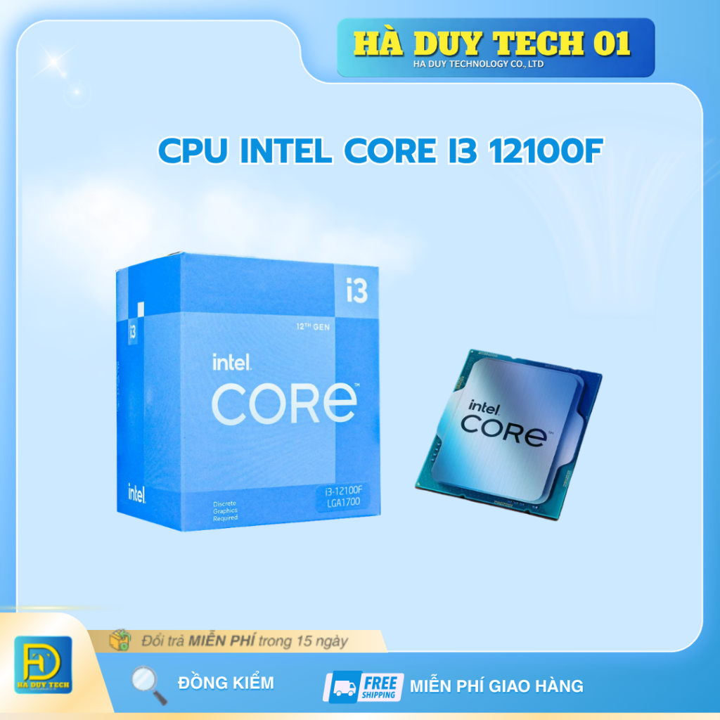 CPU INTEL CORE I3 12100F Tray New - Full VAT  - Bh 36T - Ha Duy Tech