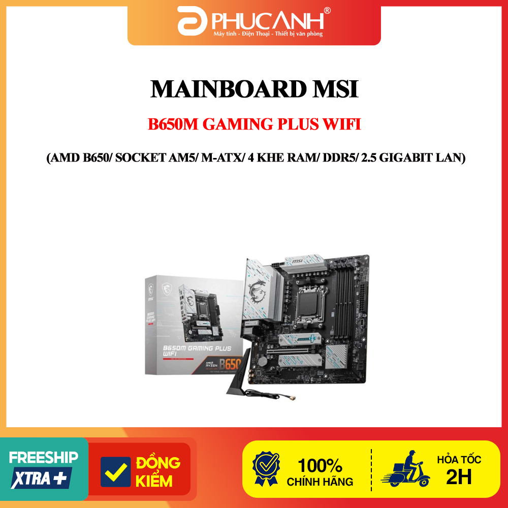 Bo mạch chủ MSI B650M GAMING PLUS WIFI (AMD B650/ Socket AM5/ M-ATX/ 4 khe ram/ DDR5/ 2.5 Gigabit LA