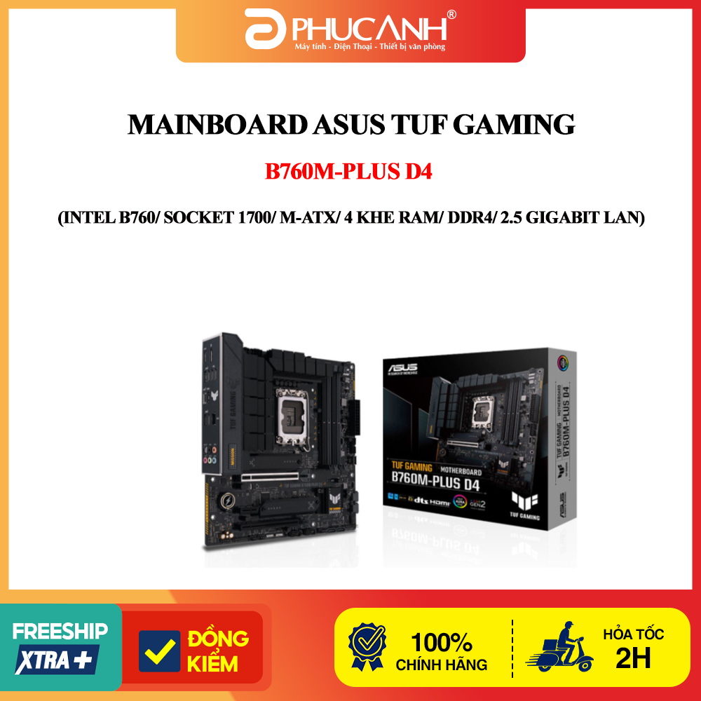 Bo mạch chủ Asus TUF Gaming B760M-PLUS D4 (Intel B760/ Socket 1700/ M-ATX/ 4 khe ram/ DDR4/ 2.5 Giga
