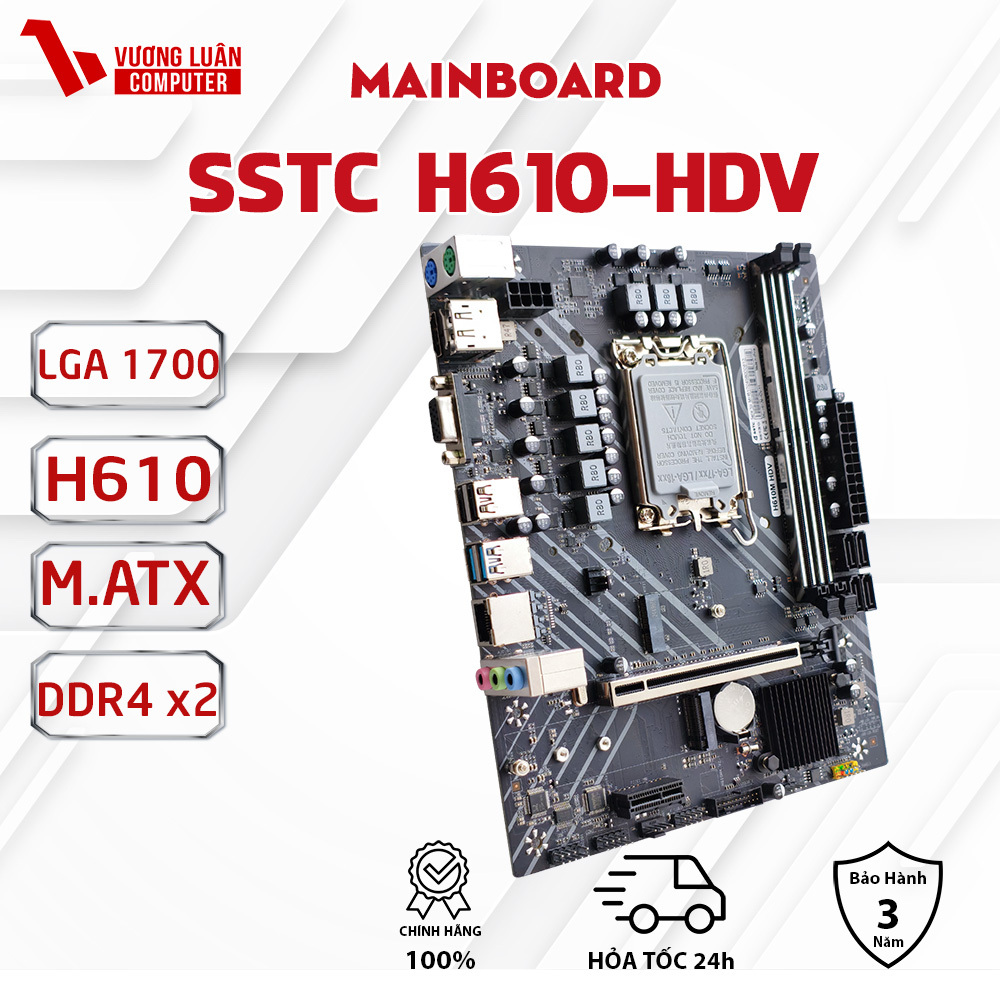 Mainboard SSTC H610-HDV Chính hãng FULL.VAT giá rẻ