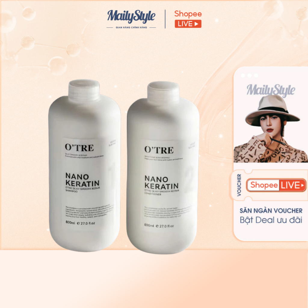 Q707_ Combo (01 Cặp)  E16 Bộ Dầu Gội Xả O’TRE Nano Keratin chai 800ml + (01 Chai) E11 Xịt dưỡng mọc 