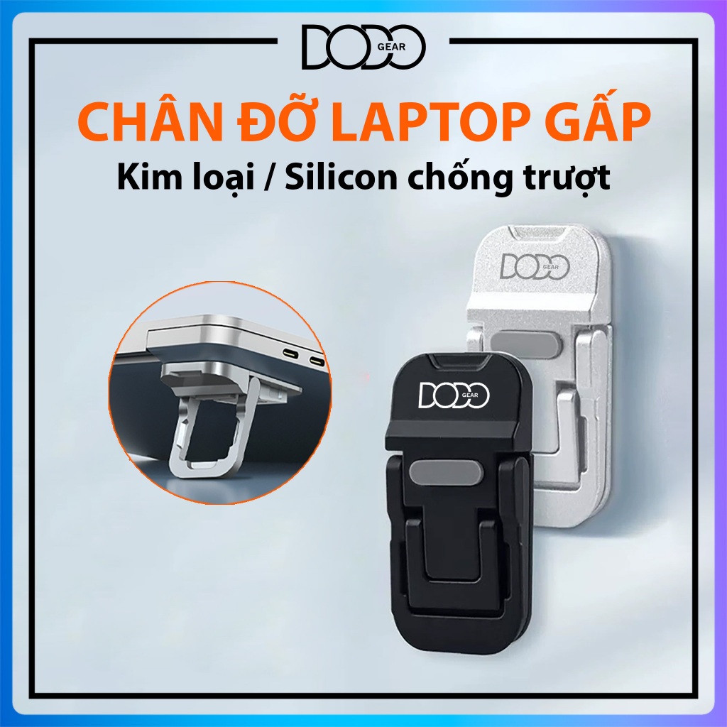 Giá đỡ laptop di động gấp gọn chân đỡ laptop đế tản nhiệt gấp gọn bằng kim loại 2 nấc điều chỉnh cho laptop DoDo Gear