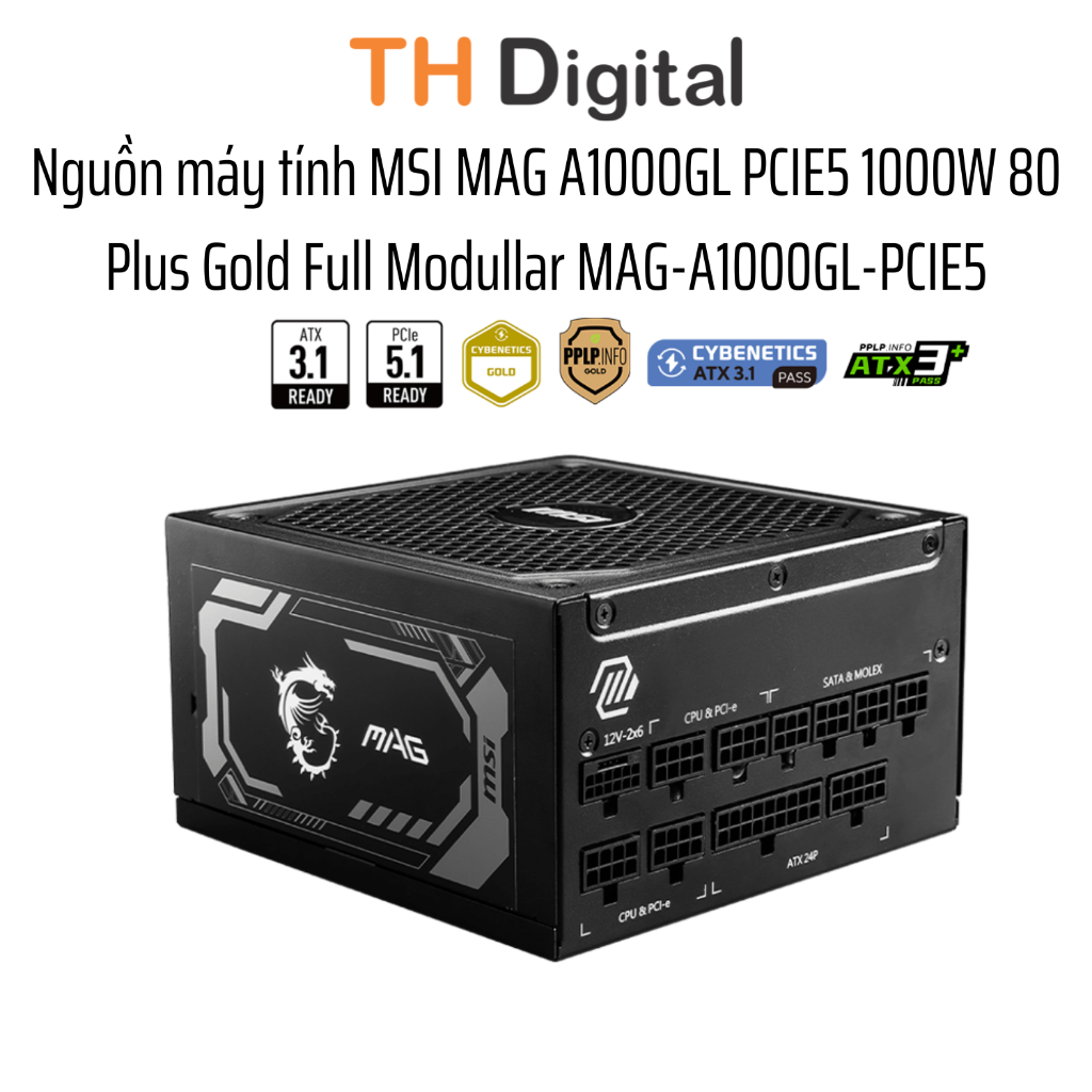 Nguồn máy tính MSI MAG A1000GL PCIE5 1000W 80 Plus Gold Full Modullar MAG-A1000GL-PCIE5 - Chính hãng