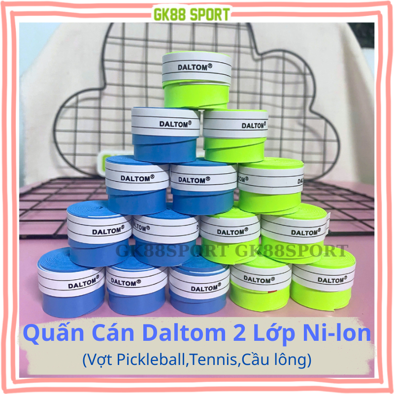 Quấn cán vợt cầu lông daltom 2 lớp nilon quấn cán tennis, pickleball bám dính tốt combo 20 40 60