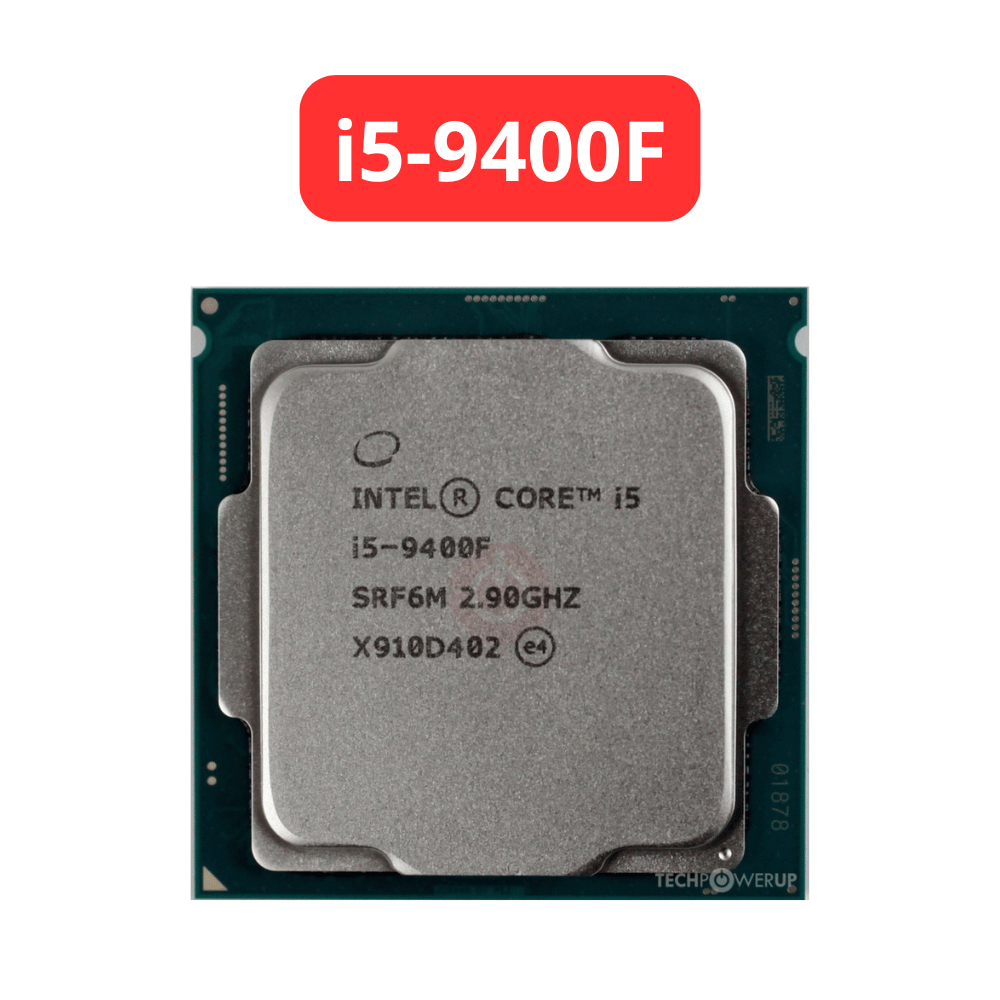 CPU Intel Core i5 9400F 6 Nhân Turbo 4.1GHz – Gaming Mượt, Giá Tốt bảo hành 3 tháng