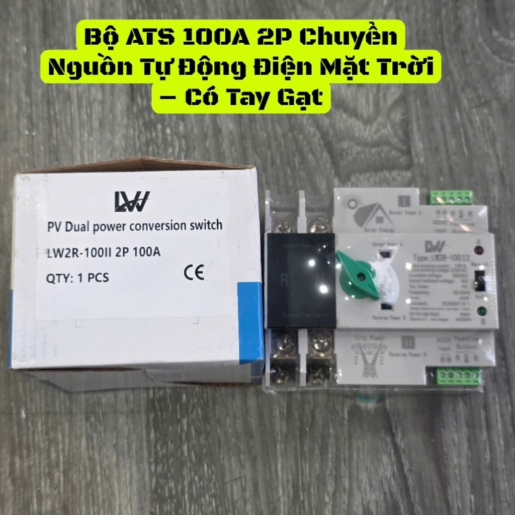 ATS 2P 100A LW2R-100 II – Bộ Chuyển Nguồn Tự Động Điện Lưới & Solar/Inverter, Chuyển Mạch Nhanh, Có 