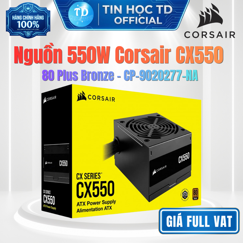 Nguồn 550W Corsair CX550 – 80 Plus Bronze (CP-9020277-NA) - Chính hãng Vĩnh Xuân phân phối