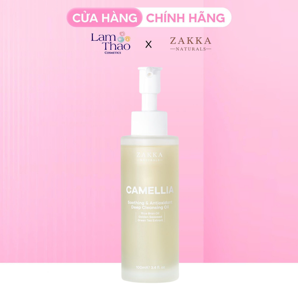 Dầu Tẩy Trang Zakka Naturals Camellia Soothing & Antioxidant Deep Cleansing Oil
