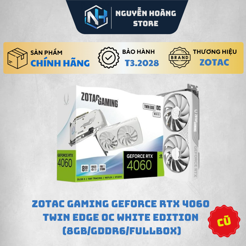 VGA Zotac Gaming GeForce RTX 4060 Twin Edge OC White 8GB Cũ