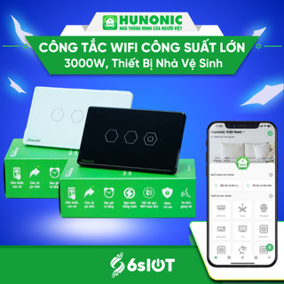 Công Tắc Wifi Hunonic 3 Nút CSL Liên Kết Nhà Vệ Sinh Thông Minh 3000W Tiện Lợi, Tiết Kiệm Điện Năng