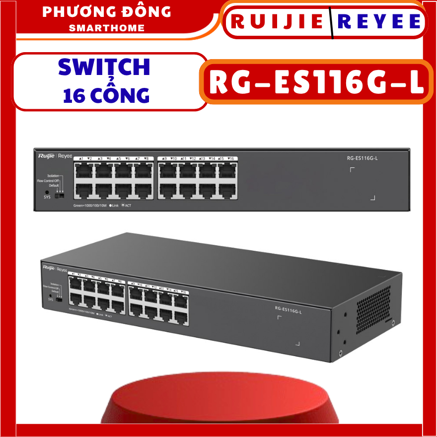 SWITCH 16 CỔNG RUIJIE RG-ES116G-L - Tốc độ chuyển mạch 32Gbps, MAC 8K, Hỗ trợ gắn tủ Rack, Hỗ trợ 4 