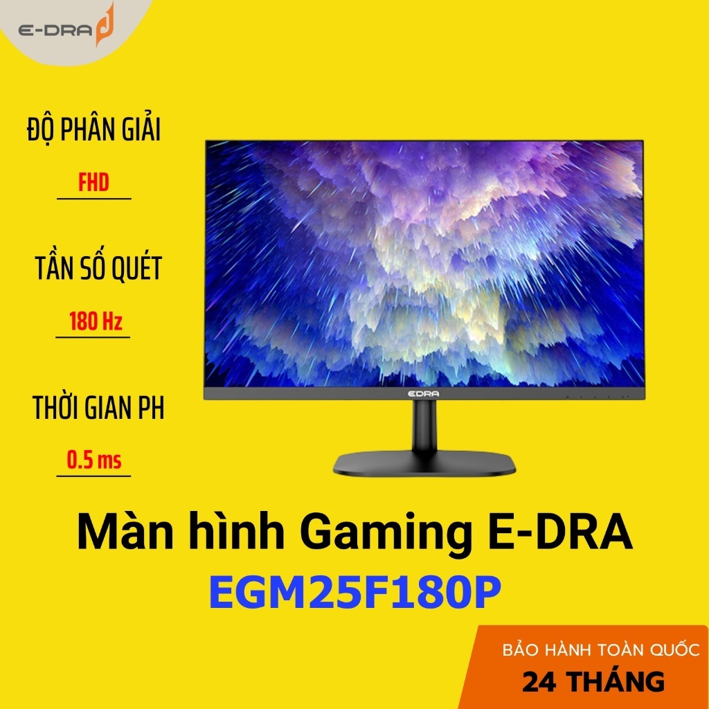Màn hình máy tính ,chính hãng E-Dra, 22 inch - 24inch - 27inch, tần số 100hz - 120hz - 144hz - 180Hz