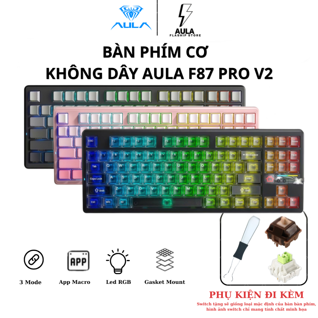 [CHÍNH HÃNG] AULA F87 PRO V2 -  BÀN PHÍM CƠ KHÔNG DÂY GAMING 3 MODE - LED RGB - PIN 10.000 mAh - CÓ 