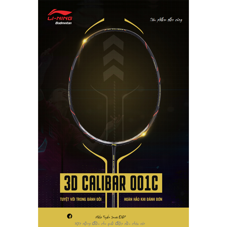 Vợt cầu lông Lining 3D Calibar 001 - Calibar 001C (Chính hãng)