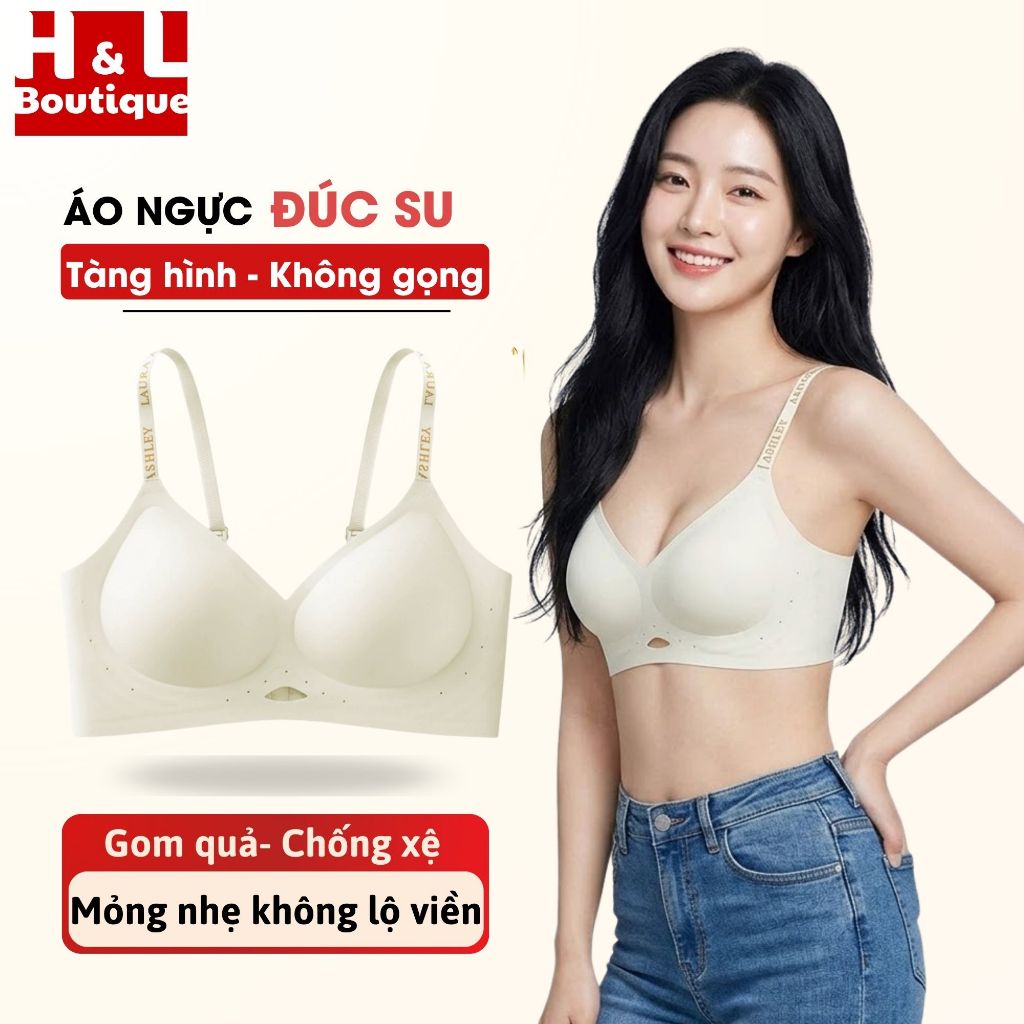 Áo Ngực Nữ Đúc Su Tàng Hình Cao Cấp, Áo Lót Nữ Không Gọng Nâng Ngực Gom Quả Chống Xệ HLBOUTIQUE A960