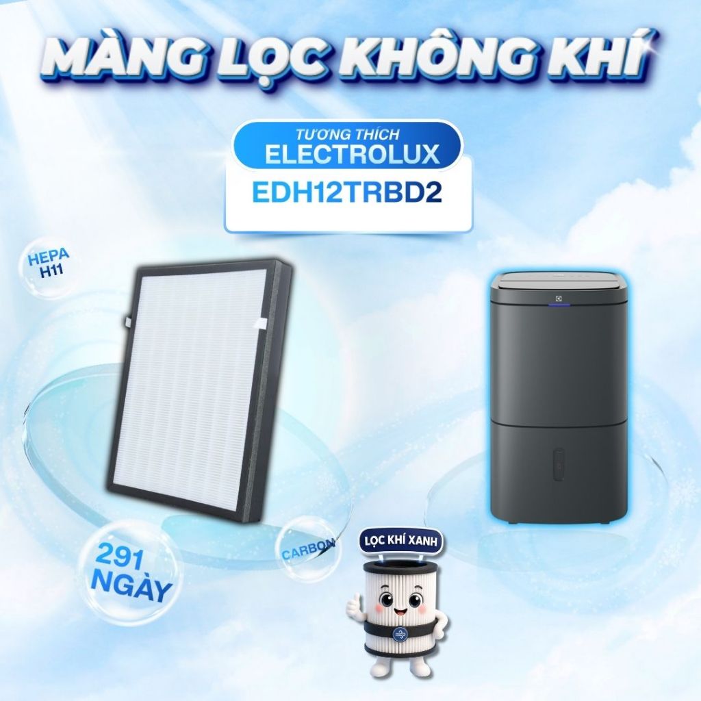 Màng lọc LocKhiXanh® tương thích Màng lọc không khí Electrolux EDH10TRBW1 / EDH14TRBD2 / EDH12TRBD2