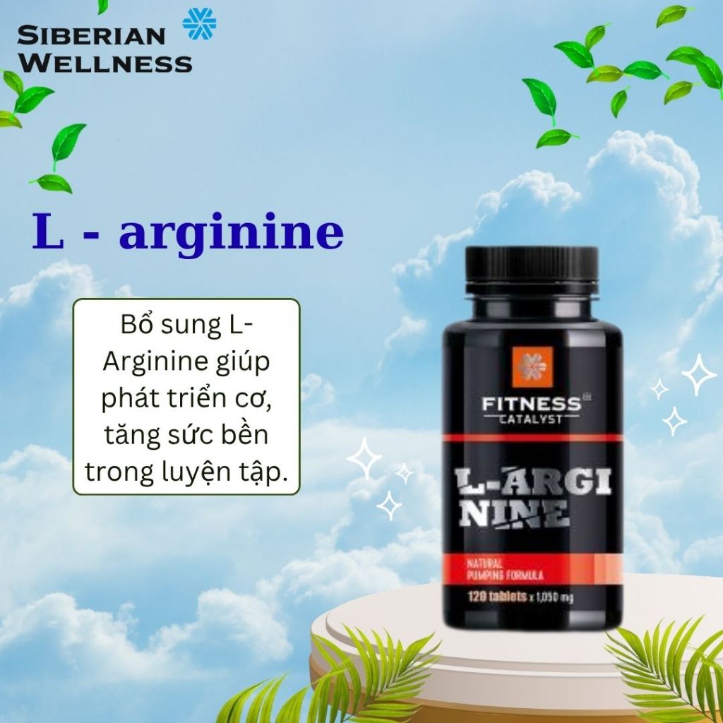 L arginine thực phẩm bảo vệ sức khỏe Fitness Catalyst. L-Arginine - 120 viên/lọ