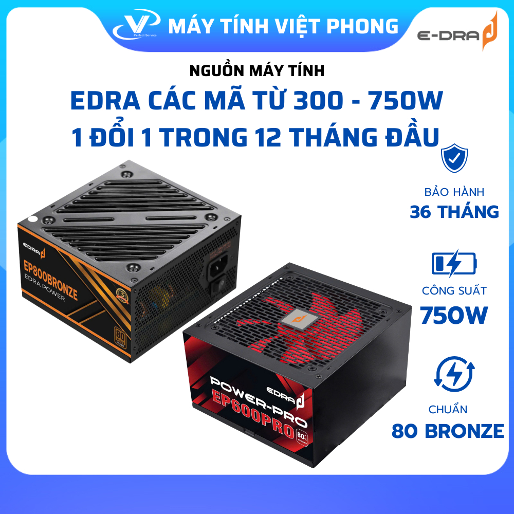 NGUỒN MÁY TÍNH EDRA EP350PRO EP400PRO EP500PRO EP600PRO EP700BRONZE EP800BRONZE BẢO HÀNH 36 THÁNG | BigBuy360 - bigbuy360.vn