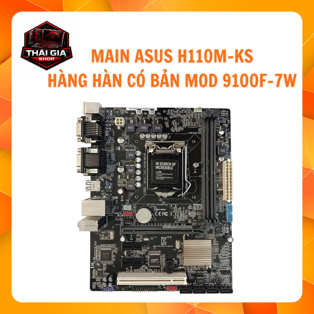 Main Asus H110M-KS Hàng Hàn Có Bản Mod 9100F
