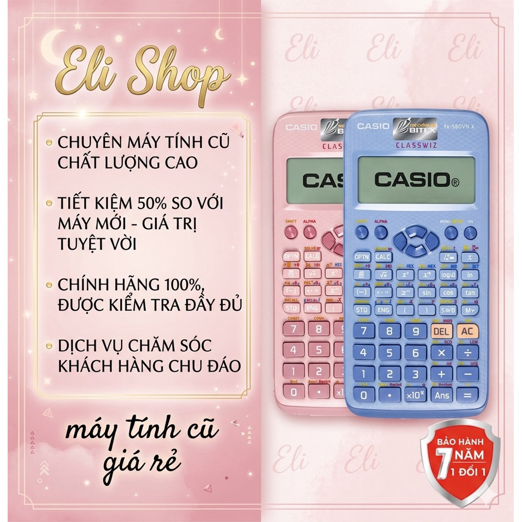 🌸 Máy tính Casio fx-580VN X chính hãng cũ – Giá rẻ, còn bảo hành