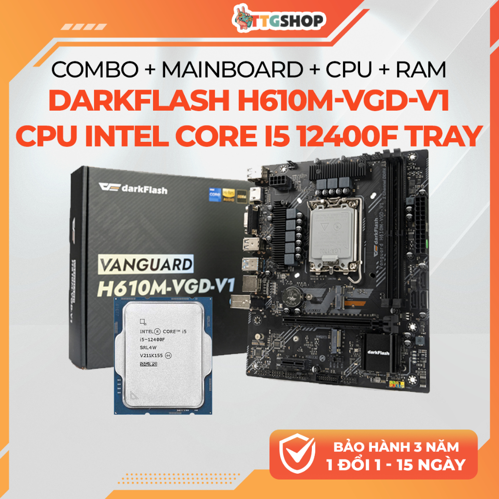 Combo Intel Core i5 12400F | i5 13400F | i5 14400F + Mainboard DarkFlash H610M-VGD-V1 + RAM SSTC DDR