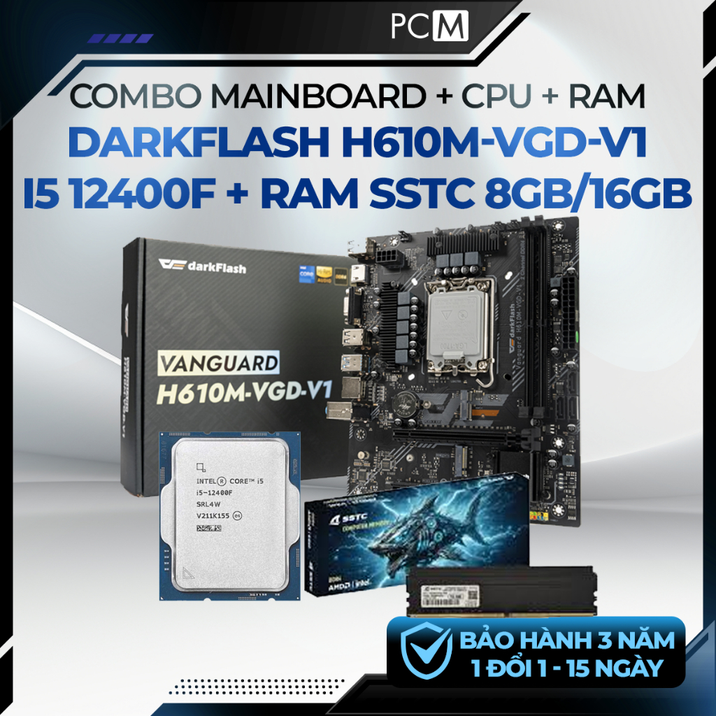 Combo Mainboard DarkFlash H610M-VGD-V1 + CPU i5 12400F / 13400F / 14400F + RAM SSTC DDR4 8GB/16GB