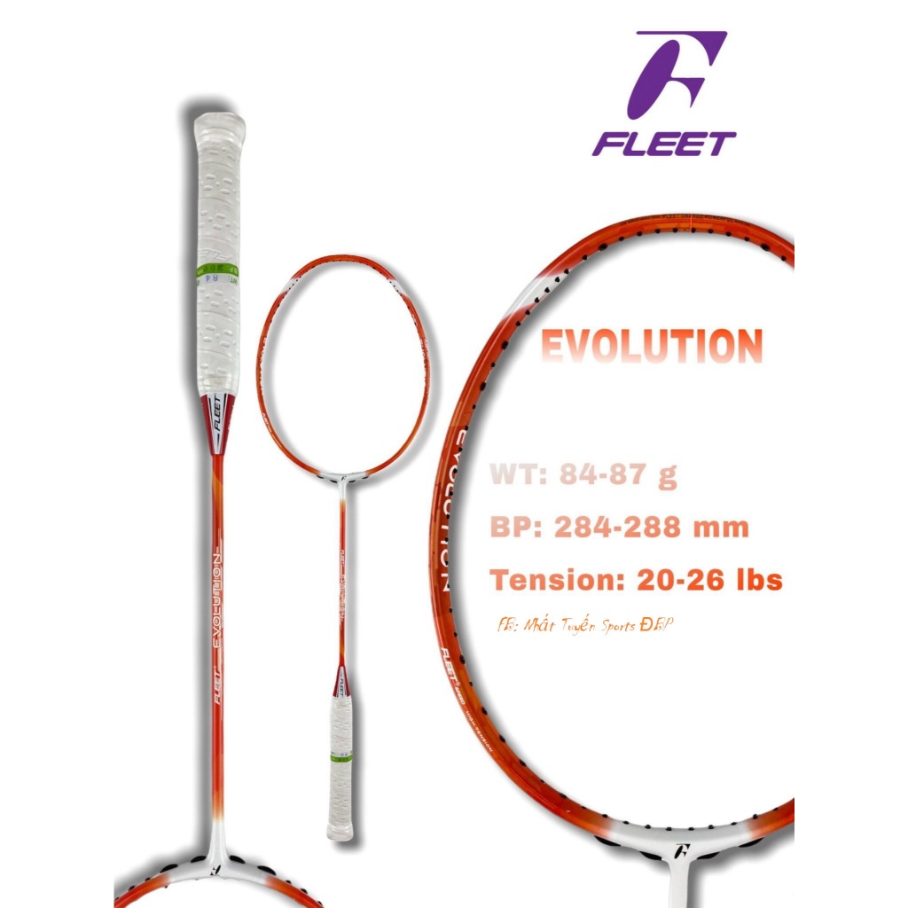 Vợt cầu lông Fleet Evolution (Chính hãng)