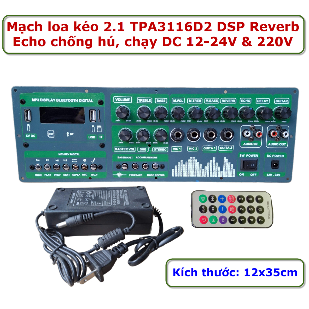 Mạch loa kéo 2.1 TPA3116D2 200W (100W + 50W + 50W) – DSP Reverb Echo, chống hú, chạy 12–24V/220V