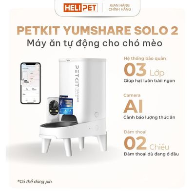 [BH 18 Tháng] Máy Ăn, Máy Nhả Hạt Cho Chó Mèo Có Camera PETKIT Yumshare Solo 2 Dung Tích 3 Lít - HeLiPet