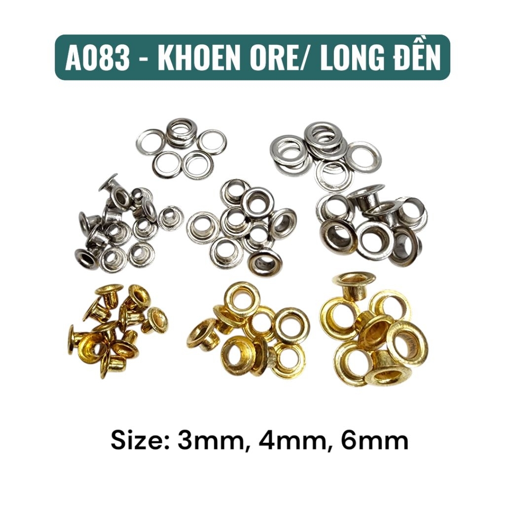 Set (100g/500g) Khoen ore (khoen mắt cáo)/ long đền 3mm, 4mm, 6mm (A083)