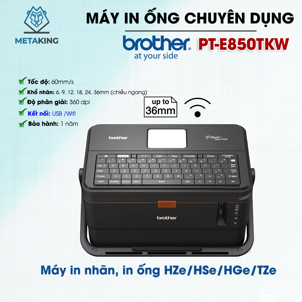 Máy in ống công nghiệp Brother PT-E850TKW - Hàng Chính Hãng