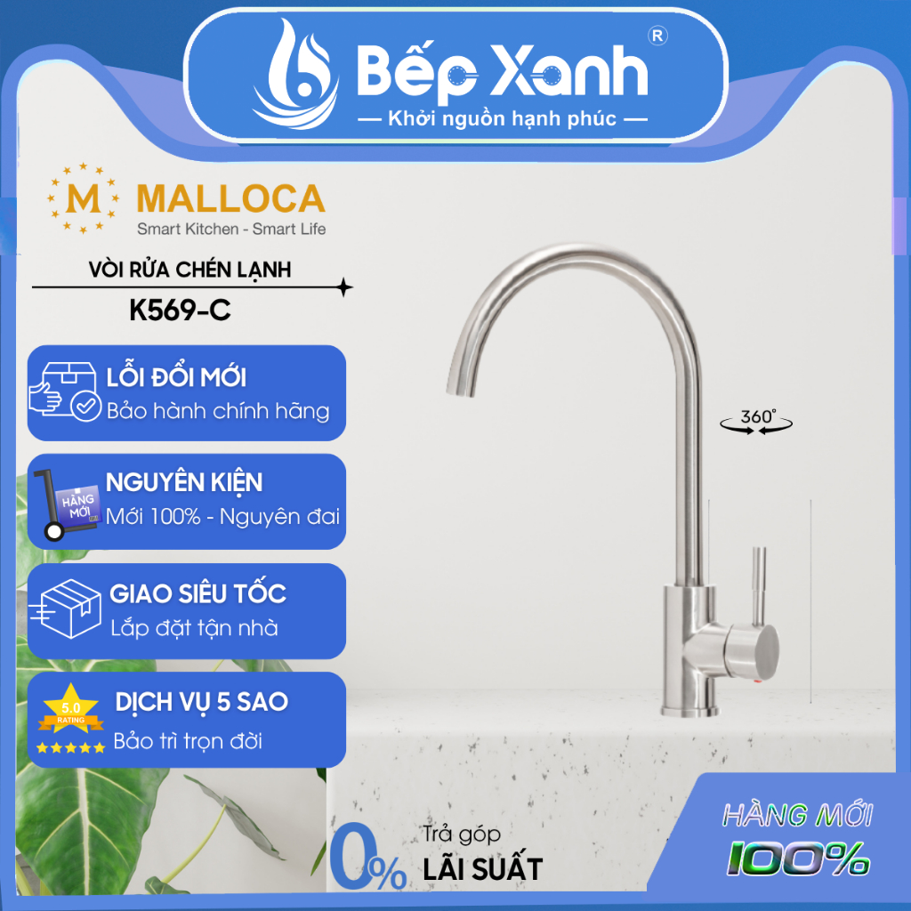 Vòi rửa chén Malloca K569-C - 1 nguồn nước lạnh - Inox 304