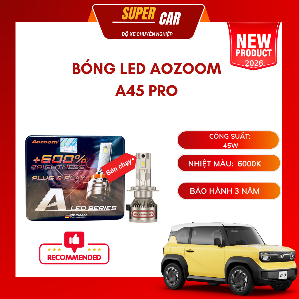 Bóng Led Aozoom A45 PRO 2026 Các Chân H4, H7, H11, 9005, 9006, 9012 Công Suất 45W Nhiệt Màu 6000K Bả