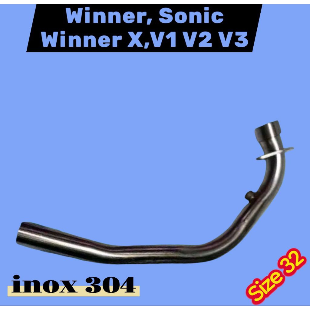 Cổ Thay Cho Xe Winner, Sonic, Winner X, V1 V2 V3.inox 304 (size 32)