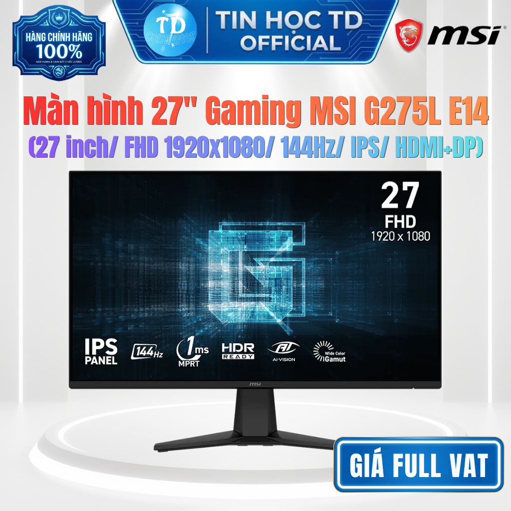 Màn hình Gaming 27" MSI G275L E14 – 27 inch IPS 144Hz FreeSync 1ms - Chính hãng NWH phân phối