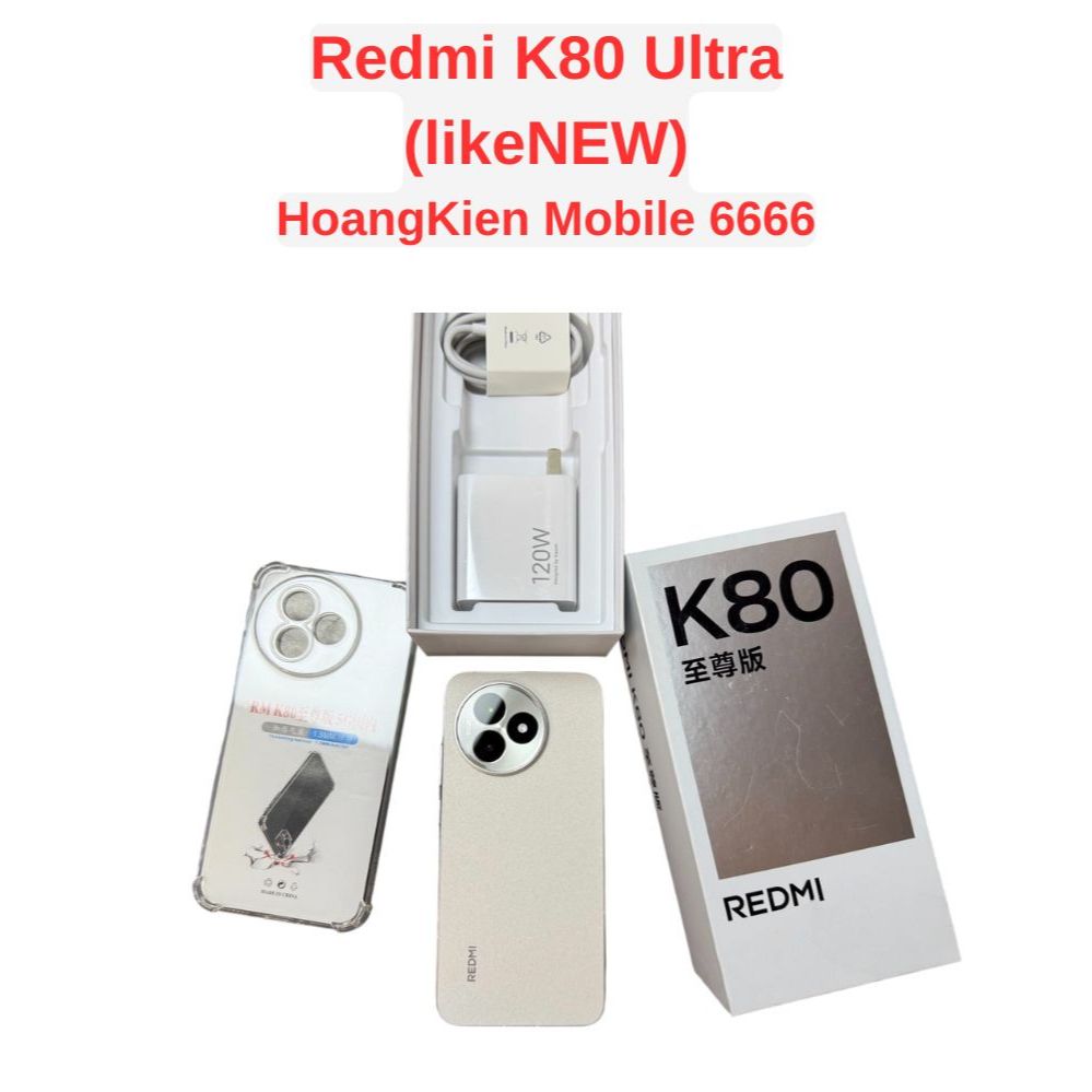 Điện thoại Xiaomi REDMI K80 Ultra likenew Dimensity 9400 Plus Pin 7410mAh