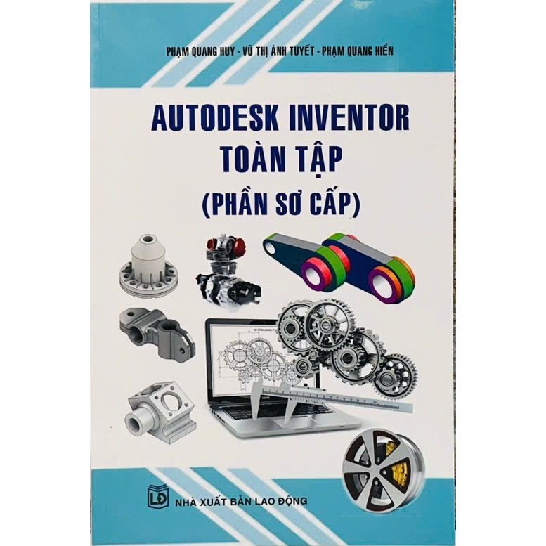 Sách Autodest inventor toàn tập ( phần sơ cấp)