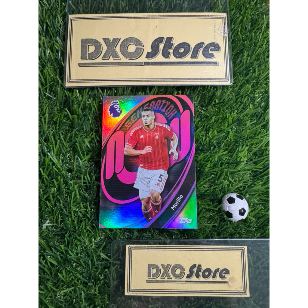 [ CHÍNH HÃNG ] - GENERATION NOW - TOPPS PREMIER LEAGUE 2026 - MURILLO (NOTTINGHAM FOREST)