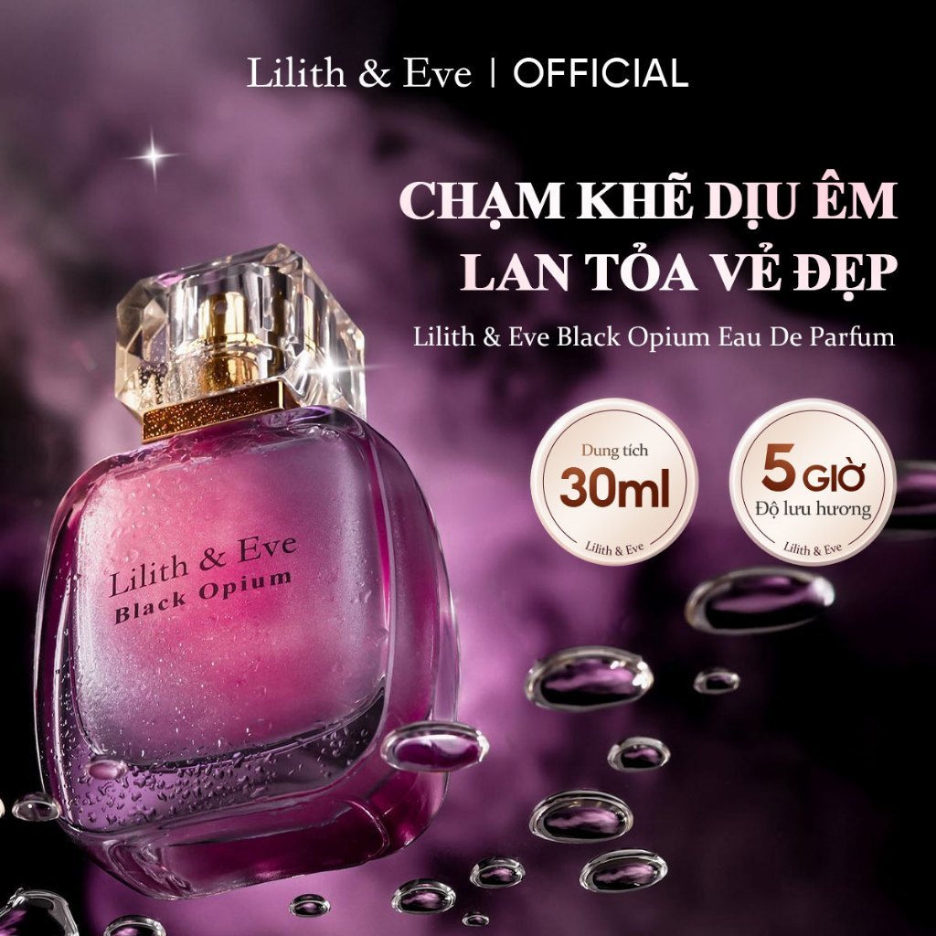 Nước Hoa Lilith and Eve Black Opium Eau de Perfum 30ml nước hoa nữ thơm lâu ngọt ngào body quyến rũ gợi cảm 5h | BigBuy360 - bigbuy360.vn