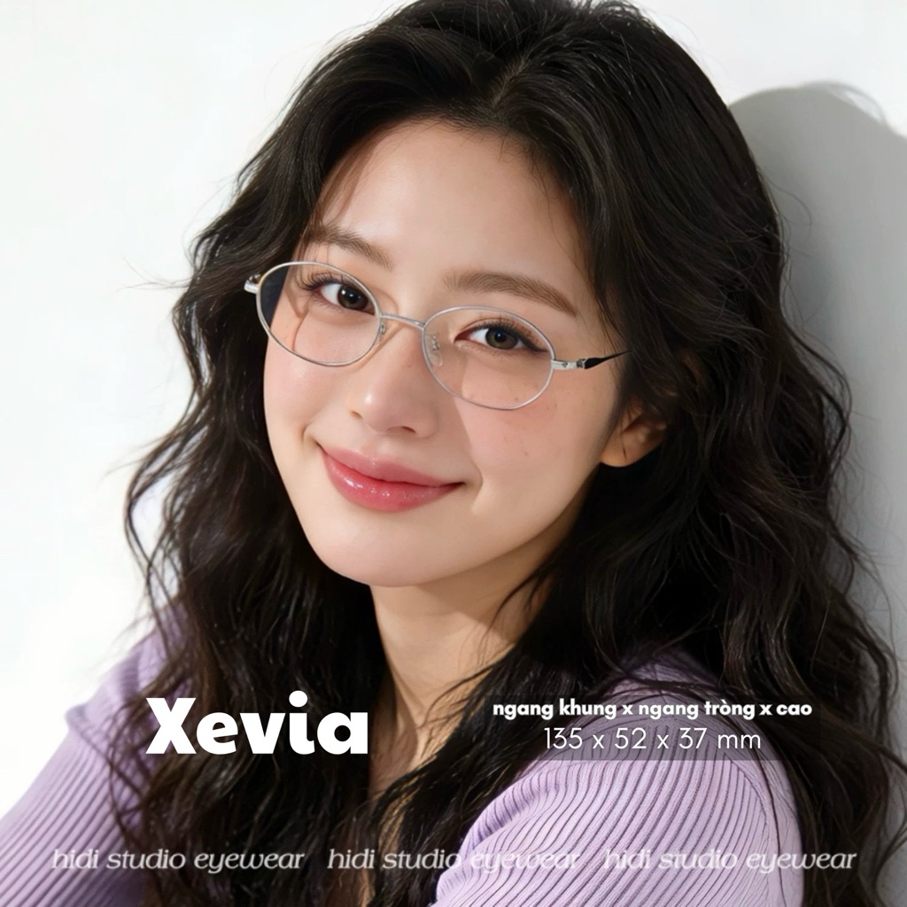 [Xevia] Gọng kính oval kim loại cao cấp. Dáng kính trung bình, phù hợp dáng mặt nhỏ, vừa. Hidi Studi