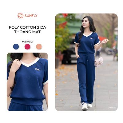 Set đồ nữ áo cộc quần dài dáng suông poly cotton 2da năng động, thoải mái SUNFLY SFB3125
